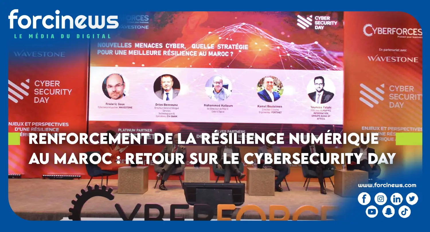 L'édition inaugurale du "Cybersecurity Day" au Maroc, organisée récemment, a été l'occasion pour les acteurs nationaux et internationaux de se pencher sur les défis de la cybersécurité auxquels sont confrontées les entreprises marocaines | Forcinews